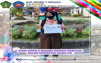 Prestasi diraih oleh SMP Negeri 3 Negara dalam Kompetisi Sains Ilmu Pengetahuan Sosial (IPS)