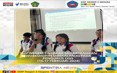 SMP Negeri 3 Negara Melaksanakan Workshop/Pembekalan Kepada Pengurus Osis